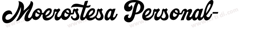 Moerostesa Personal字体转换